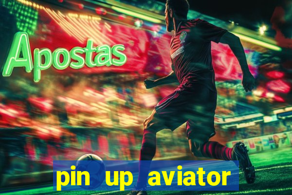 pin up aviator promo code